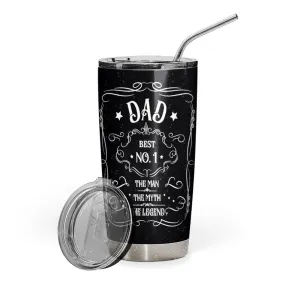 Gearhuman 3D Dad The Man The Myth The Legend Jack Daniels Custom Name Design Vacuum Insulated Tumbler