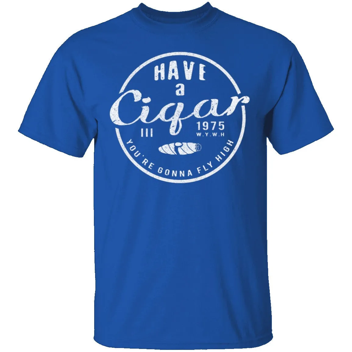 Have A Cigar T-Shirt