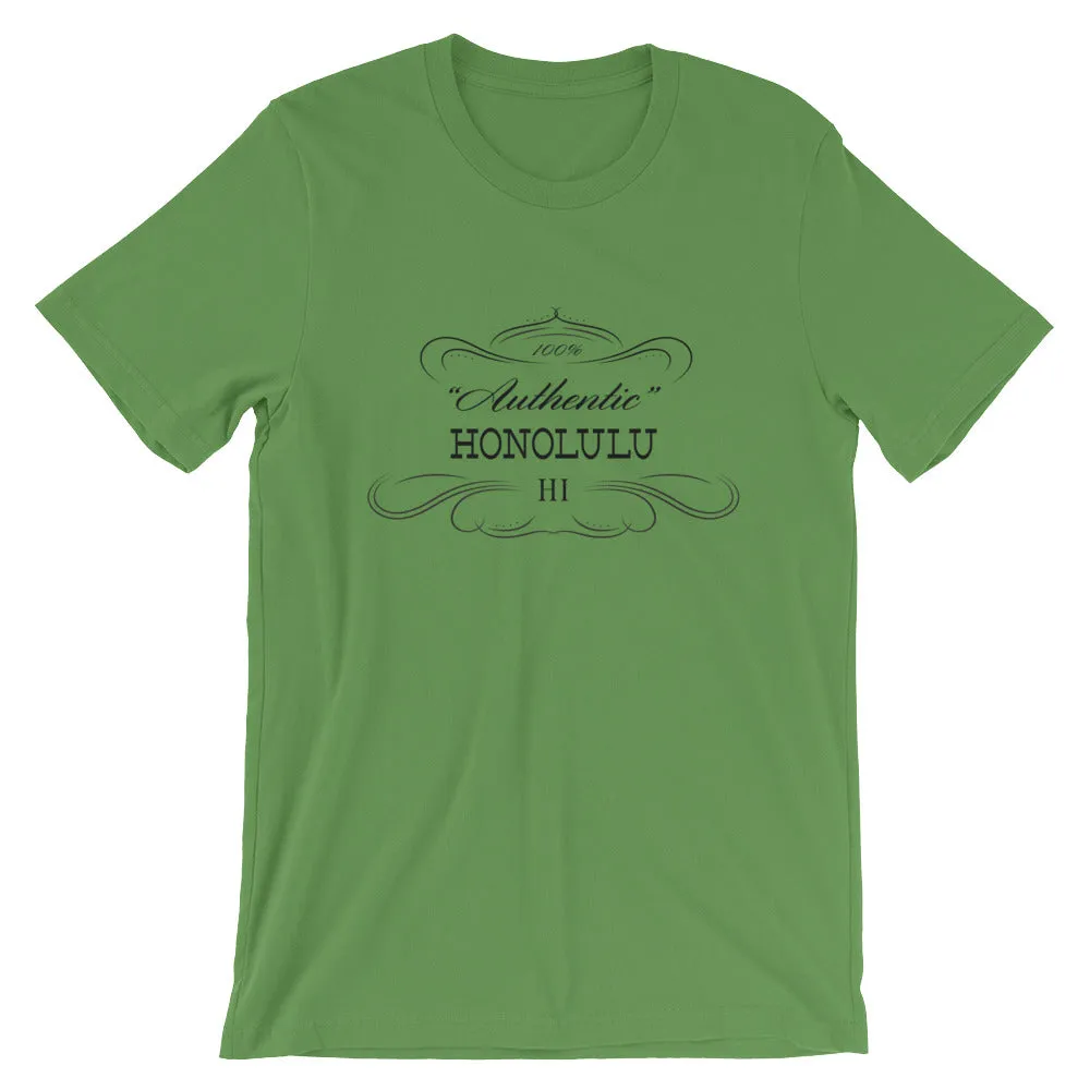 Hawaii - Honolulu HI - Short-Sleeve Unisex T-Shirt - "Authentic"