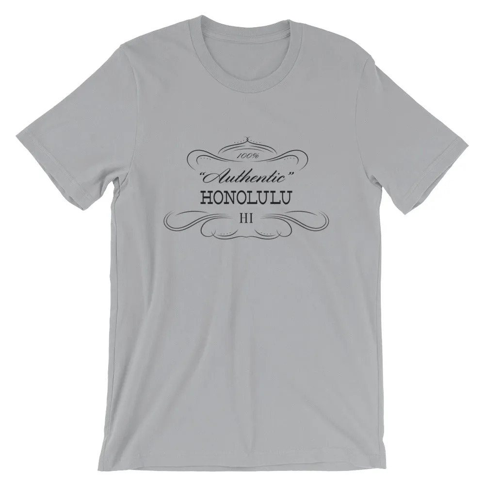 Hawaii - Honolulu HI - Short-Sleeve Unisex T-Shirt - "Authentic"