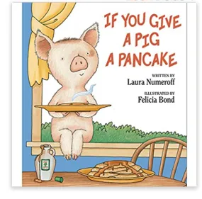 If You Give a Pig a Pancake Book by Laura Numeroff