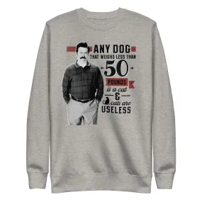 Ron Big Dog - Unisex Sweatshirt