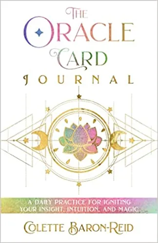 The Oracle Card Journal || Colette Baron-Reid (Paperback)