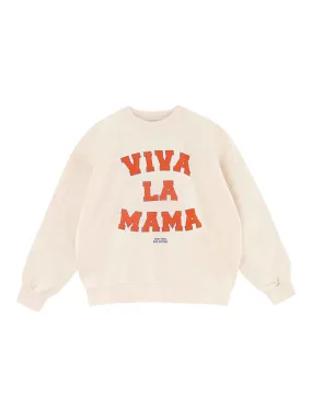 Viva La Mama Sweatshirt